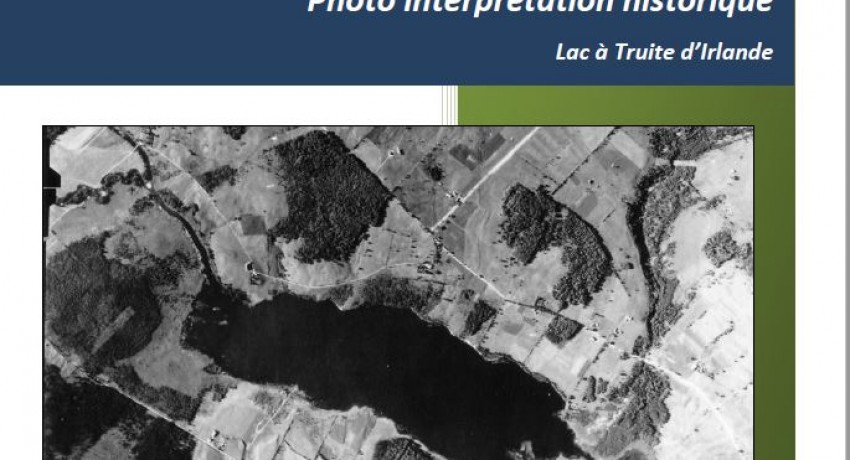 Photo Interprétation Historique – Lac à la Truite Irlande