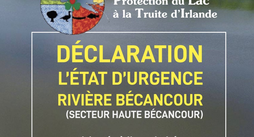 DÉCLARATION DE L’ÉTAT D’URGENCE – RIVIÈRE BÉCANCOUR