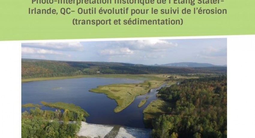 Photo-interprétation historique de l’Étang Stater-Irlande
